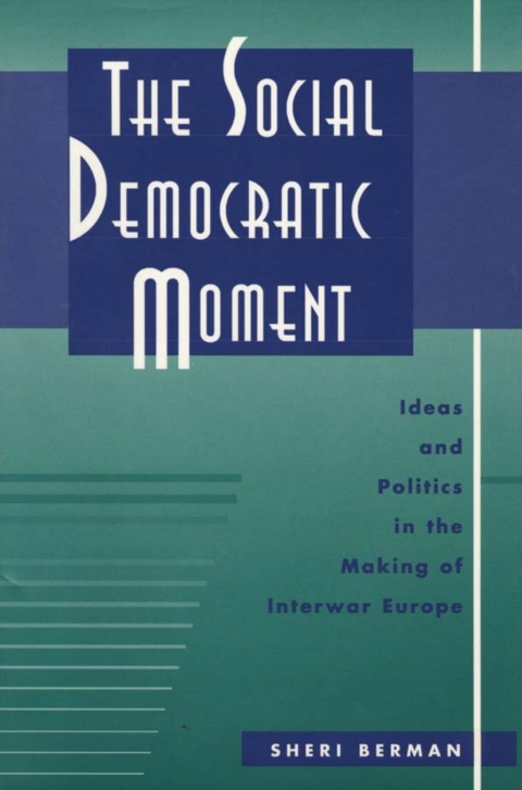 Cover image for book The Social Democratic Moment