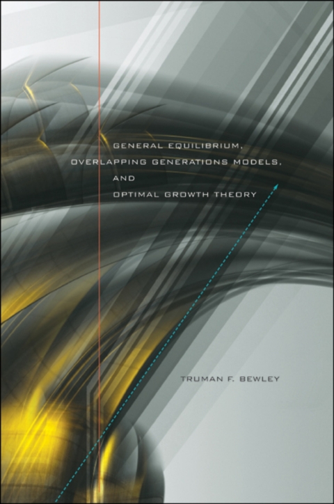 Cover image for book General Equilibrium, Overlapping Generations Models, and Optimal Growth Theory