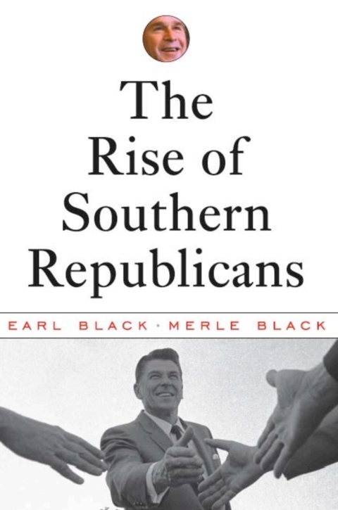 Cover image for book The Rise of Southern Republicans