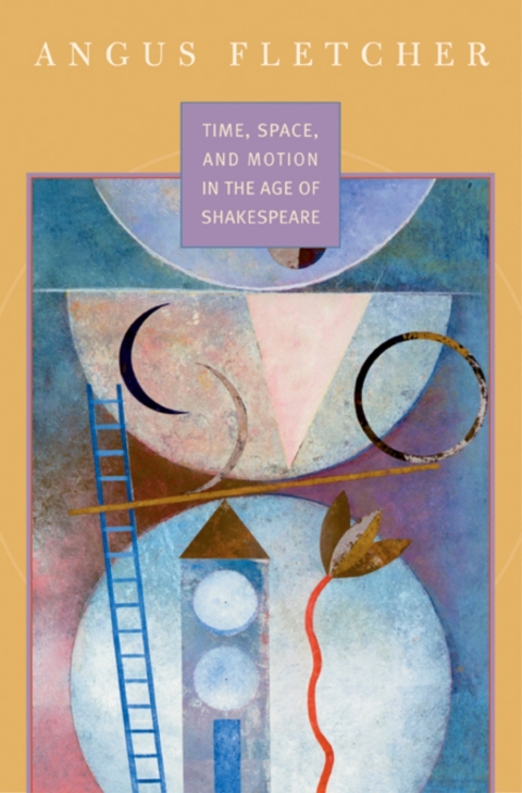 Cover image for book Time, Space, and Motion in the Age of Shakespeare