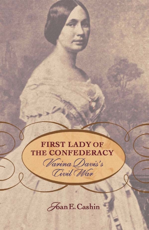 Cover image for book First Lady of the Confederacy