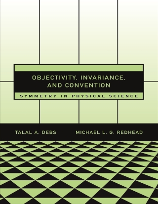 Objectivity, Invariance, and Convention