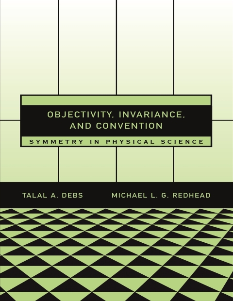 Cover image for book Objectivity, Invariance, and Convention