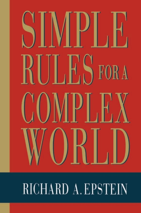 Simple Rules for a Complex World 