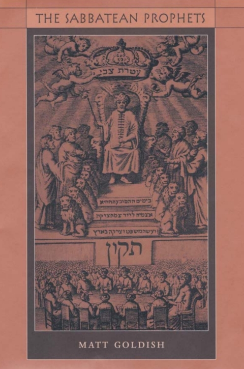 Cover image for book The Sabbatean Prophets