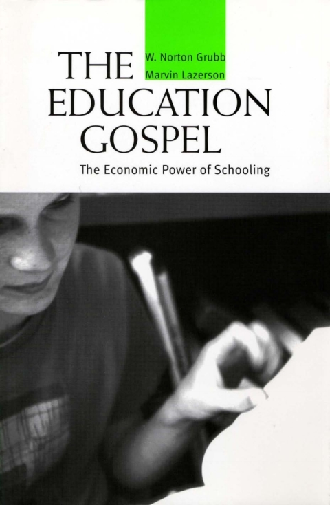 Cover image for book The Education Gospel