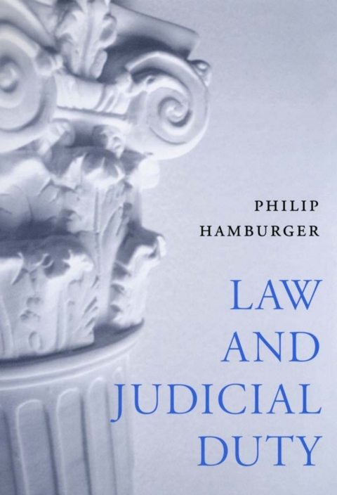 Cover image for book Law and Judicial Duty
