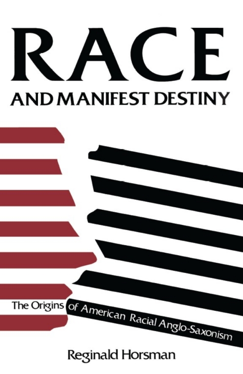 Cover image for book Race and Manifest Destiny
