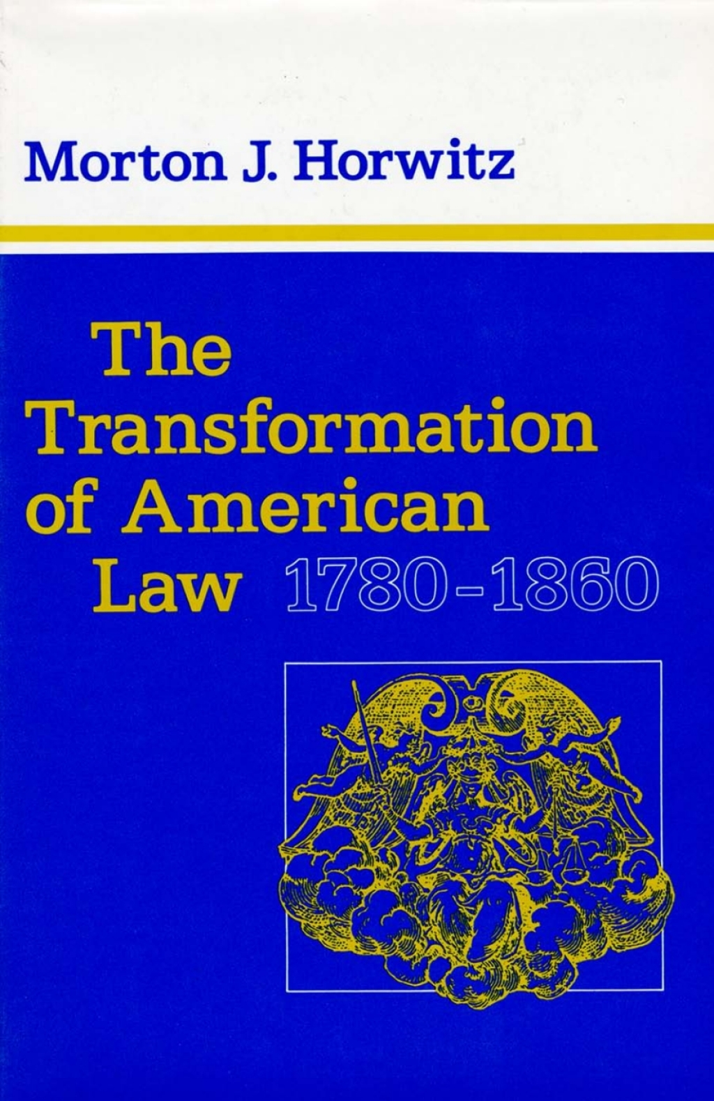 Page Fidelity The Transformation of American Law, 1780–1860; $52.00