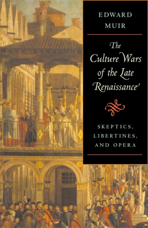 Cover image for book The Culture Wars of the Late Renaissance