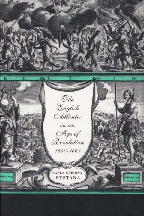 Cover image for book The English Atlantic in an Age of Revolution, 1640–1661