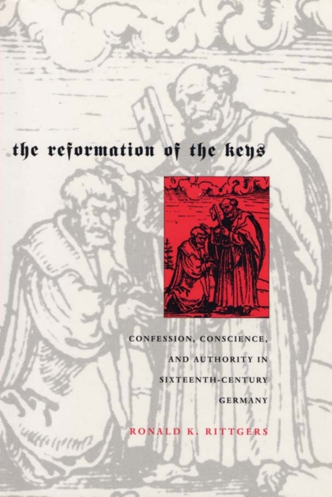 Cover image for book The Reformation of the Keys