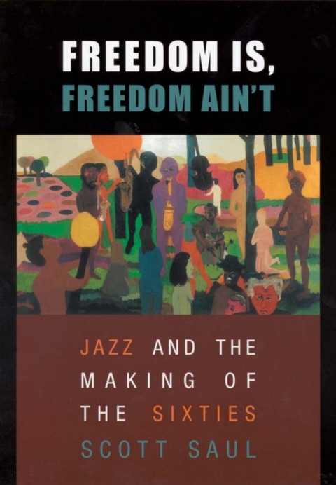 Cover image for book Freedom Is, Freedom Ain’t