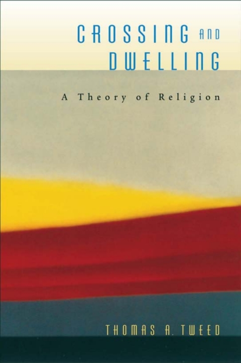 Cover image for book Crossing and Dwelling