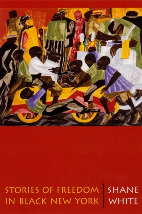 Cover image for book Stories of Freedom in Black New York