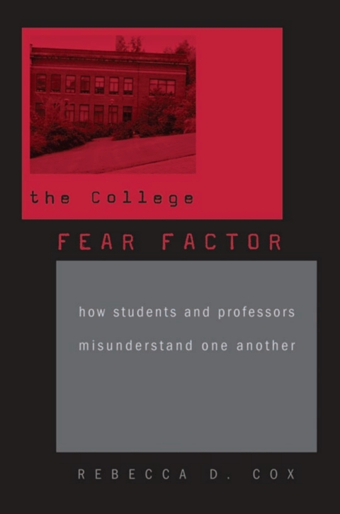 Cover image for book The College Fear Factor