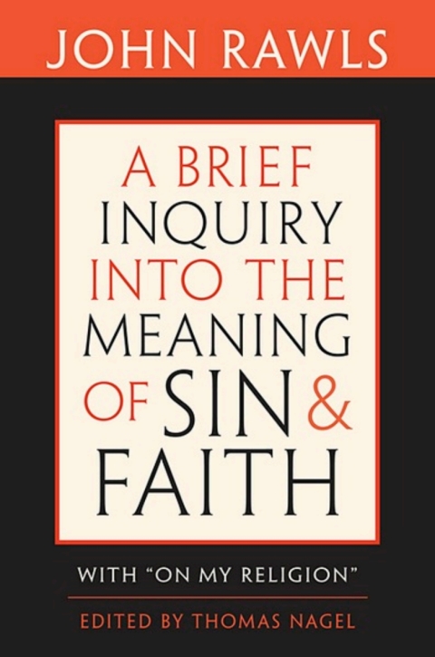Cover image for book A Brief Inquiry into the Meaning of Sin and Faith