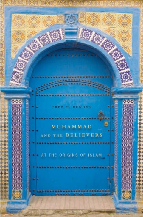 Cover image for book Muhammad and the Believers
