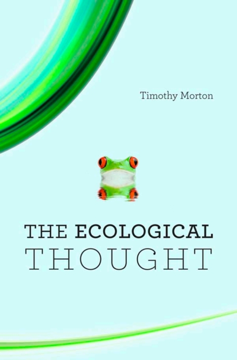 The Ecological Thought 