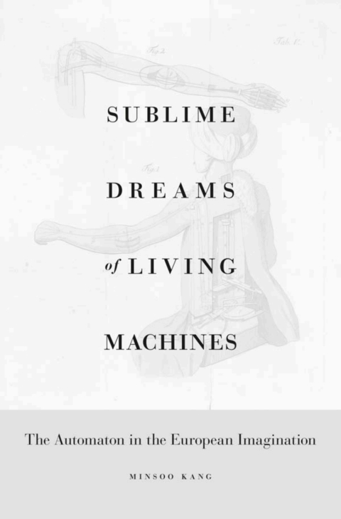 Cover image for book Sublime Dreams of Living Machines