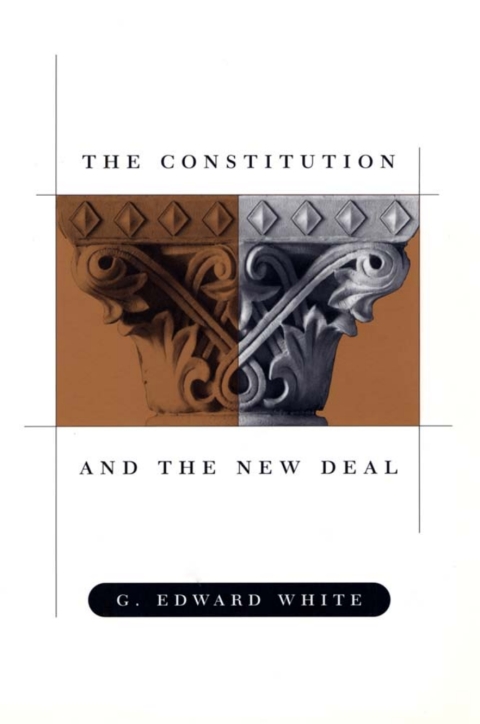 The Constitution and the New Deal 
