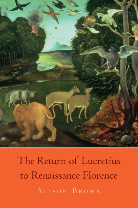 Cover image for book The Return of Lucretius to Renaissance Florence