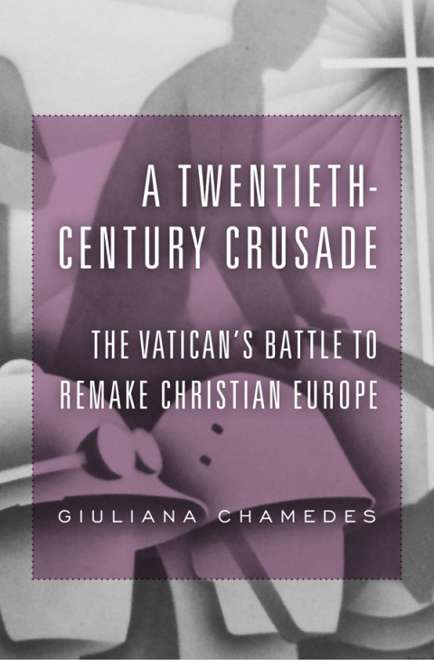 Cover image for book A Twentieth-Century Crusade