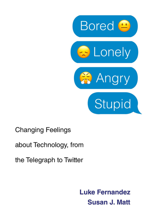Cover image for book Bored, Lonely, Angry, Stupid