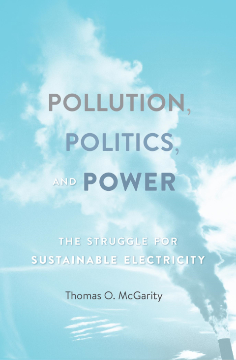 Pollution, Politics, and Power 