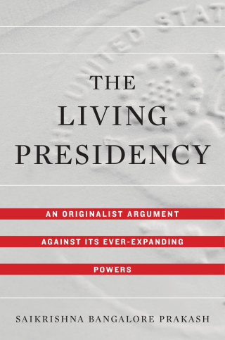 The Living Presidency