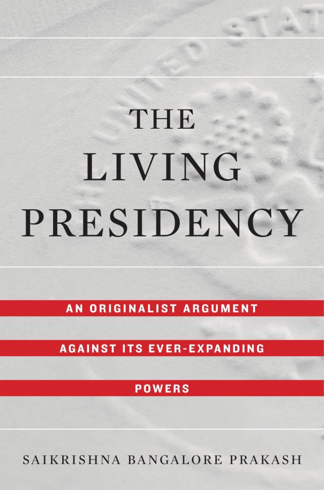 The Living Presidency