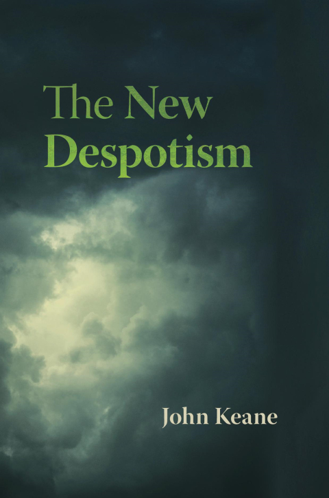 The New Despotism 