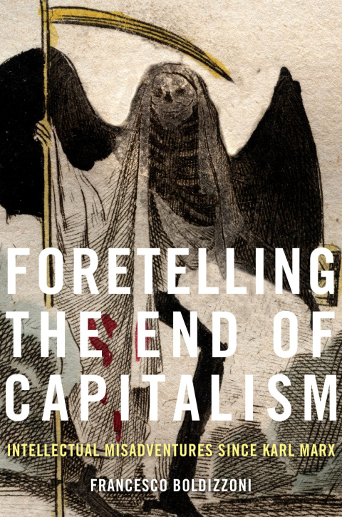 Cover image for book Foretelling the End of Capitalism