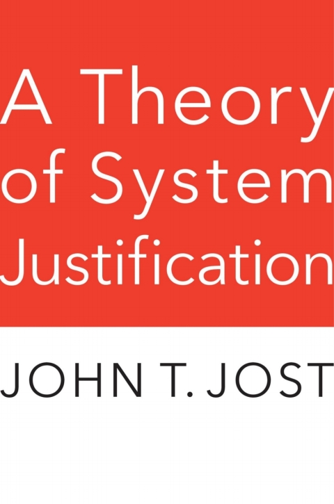 Cover image for book A Theory of System Justification
