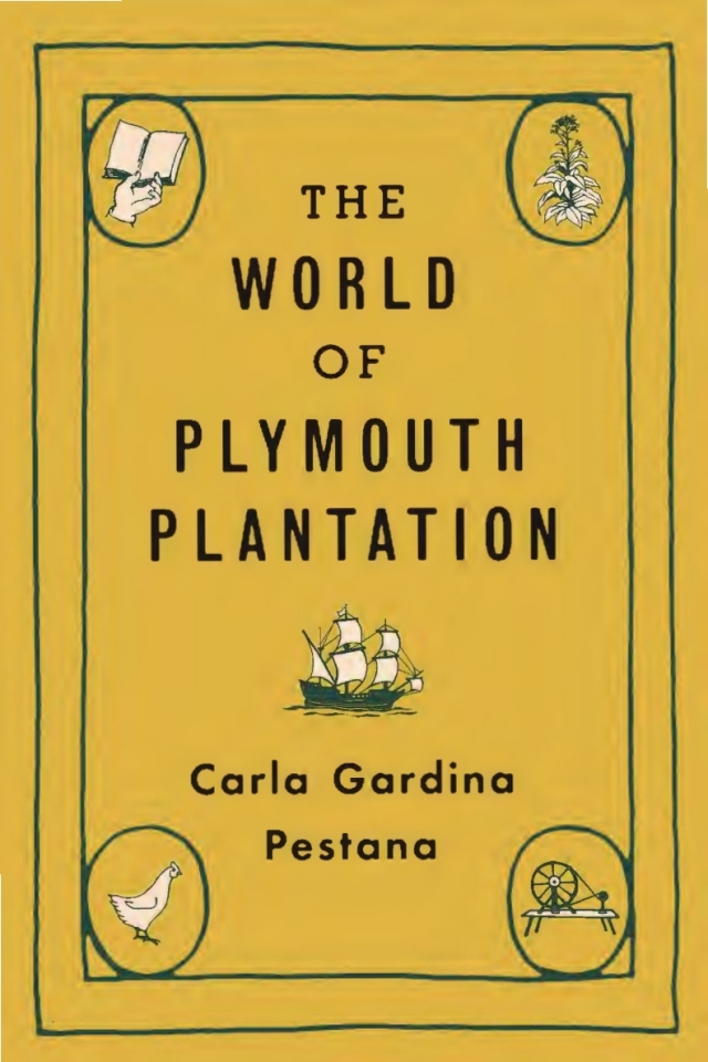 The World of Plymouth Plantation