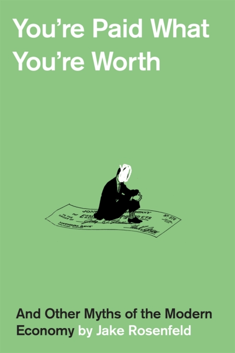 Cover image for book You’re Paid What You’re Worth