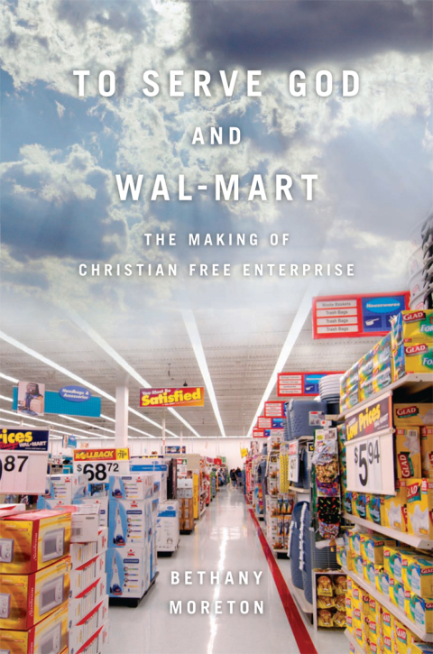Cover image for book To Serve God and Wal-Mart