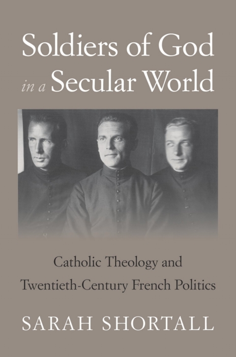 Cover image for book Soldiers of God in a Secular World