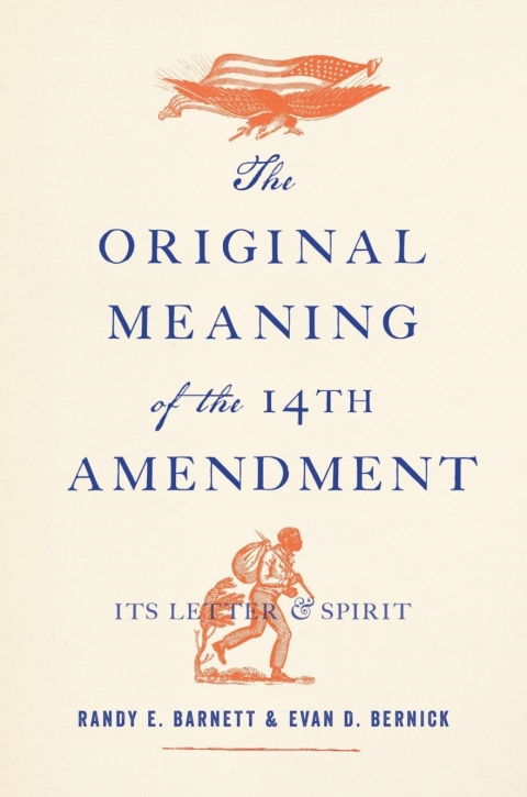 Cover image for book The Original Meaning of the Fourteenth Amendment