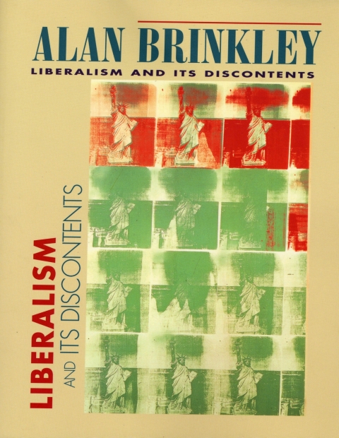 Liberalism and Its Discontents 