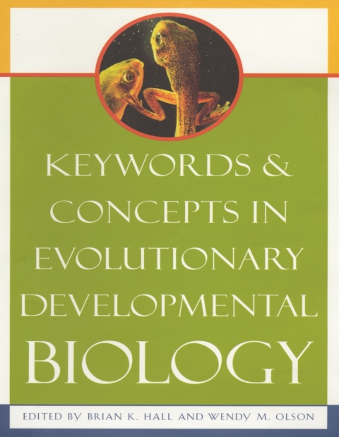 Cover image for book Keywords and Concepts in Evolutionary Developmental Biology