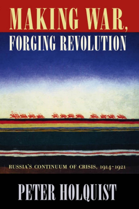 Cover image for book Making War, Forging Revolution