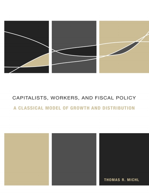 Cover image for book Capitalists, Workers, and Fiscal Policy