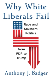 Cover image: Why White Liberals Fail 9780674242340