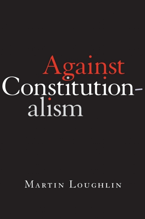 Cover image for book Against Constitutionalism
