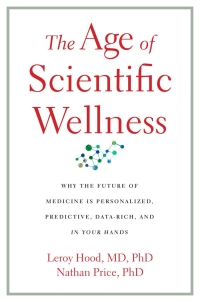 Cover image: The Age of Scientific Wellness 9780674245945