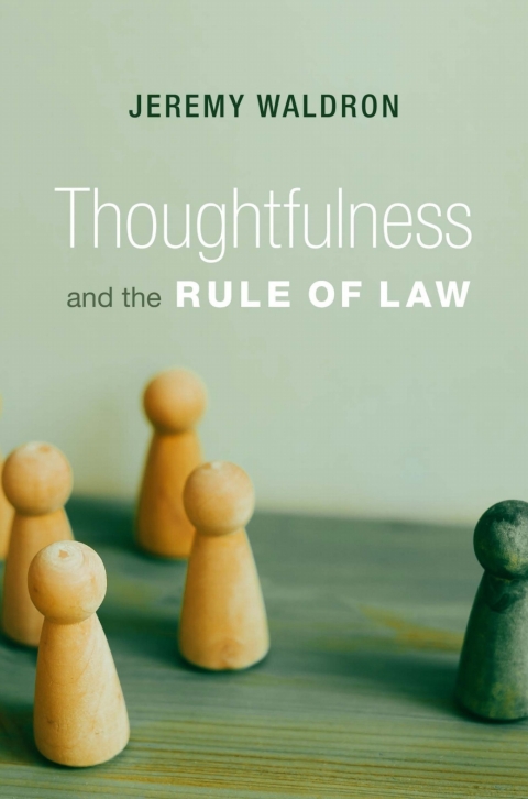 Cover image for book Thoughtfulness and the Rule of Law