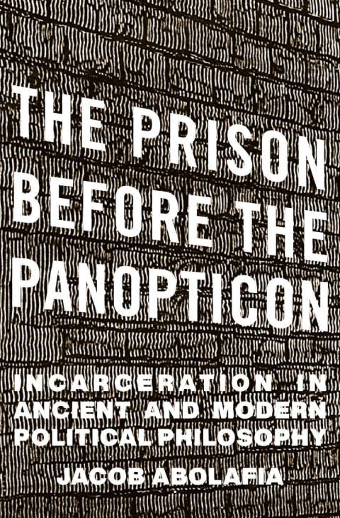 Cover image for book The Prison before the Panopticon