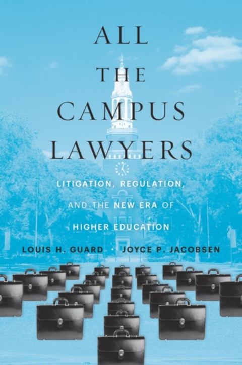 Cover image for book All the Campus Lawyers