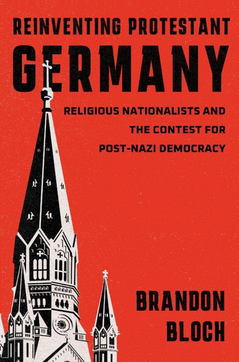 Cover image for book Reinventing Protestant Germany